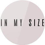 IN MY SIZE